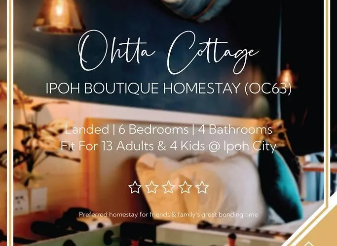 Oc63 By Ohtta Cottage Ipoh For 13 Adults 4 Children
